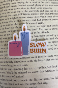 Slow burn sticker