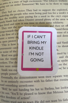 If I can't bring my kindle I'm not going sticker