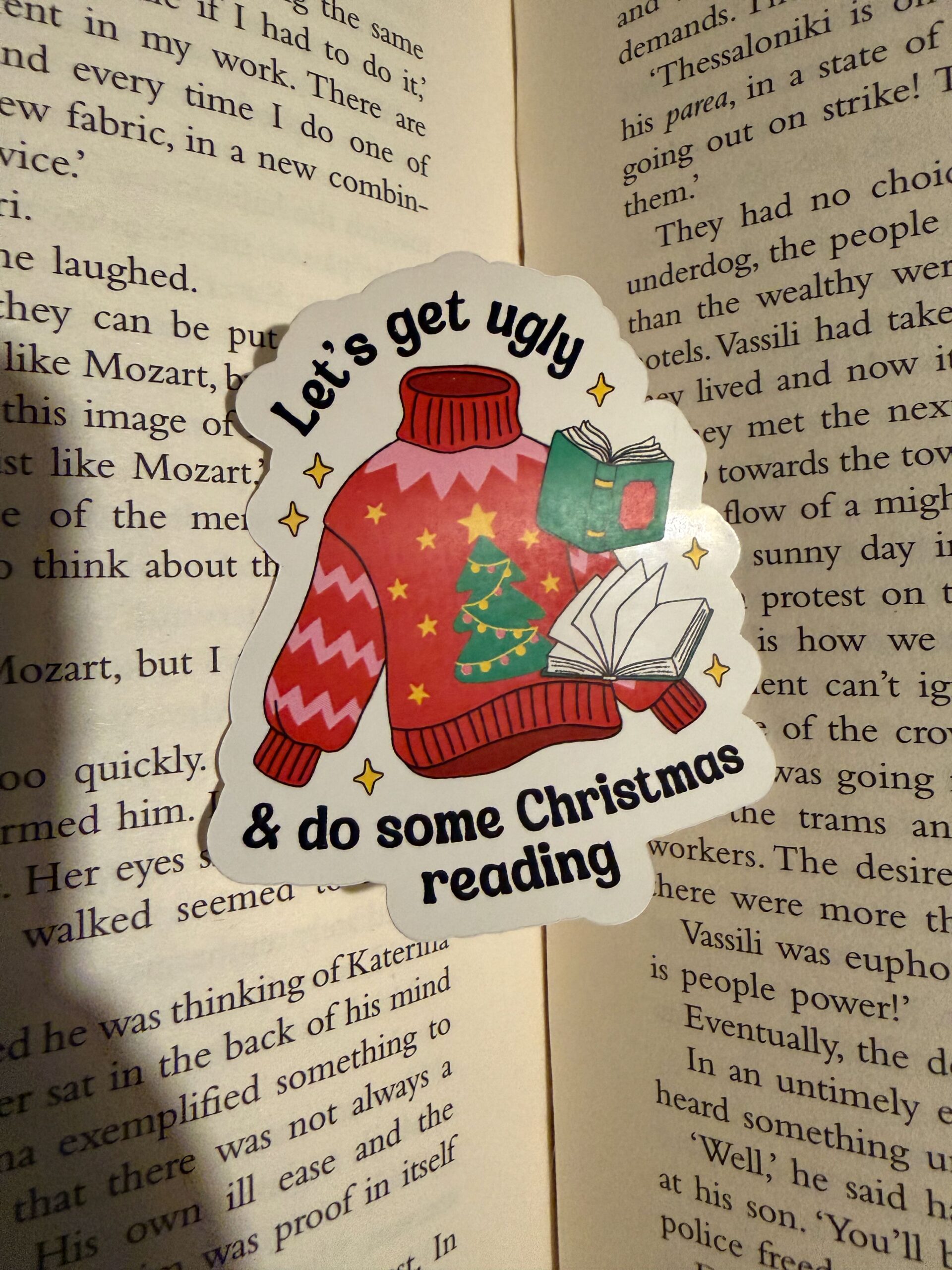 Let's get ugly & do some christmas reading Sticker