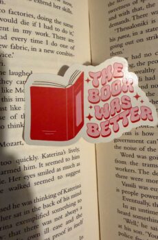 The book was better Sticker