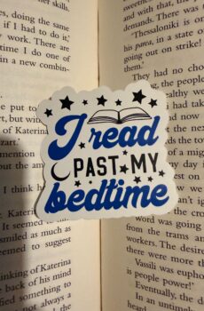 I read past my bedtime Sticker