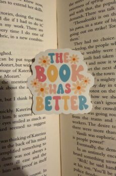 The book was better Sticker